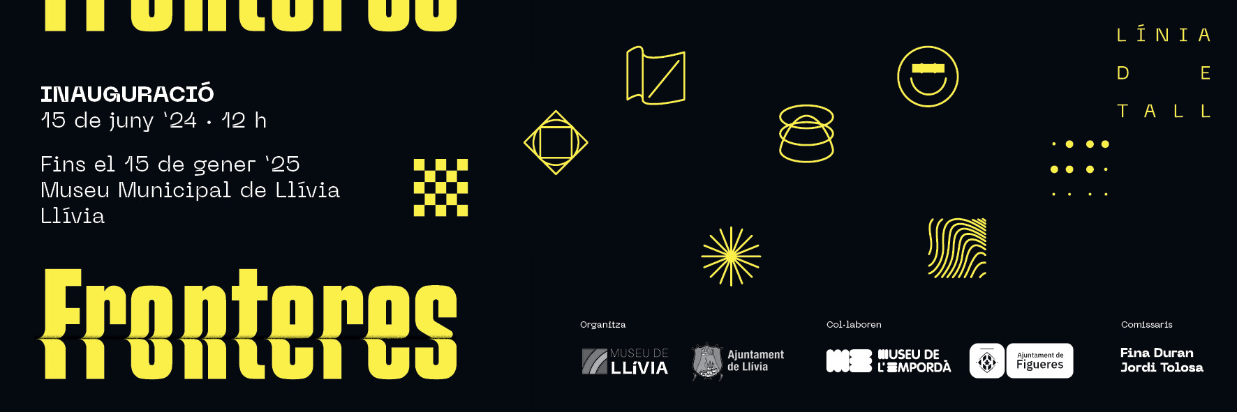 «Fronteres. Línia de tall». Exposición colectiva en el Museu de Llívia. Del 15.06.2024 hasta el 15.01.2025